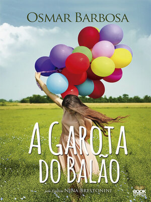 cover image of A Garota do Balão